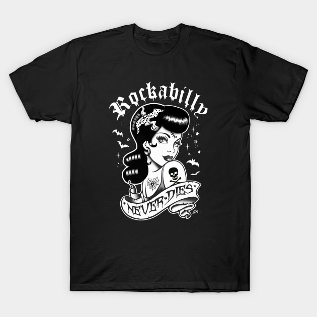 Rockabilly Never Dies T-Shirt by Gothic Rose